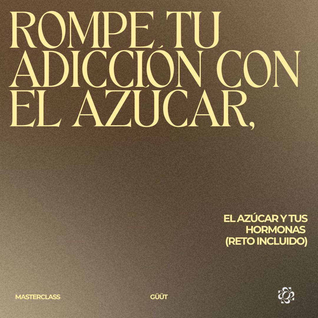 Masterclass: Rompe tu Adicción con el Azúcar